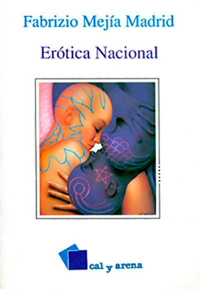 Erótica Nacional | Ediciones Cal y Arena