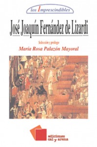 José Joaquín Fernández de Lizardi Ediciones Cal y Arena